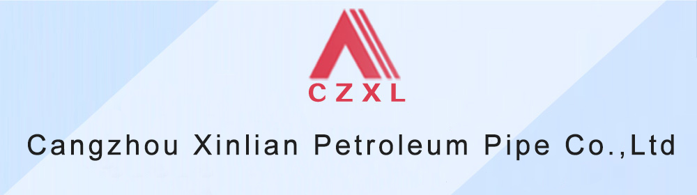 Cangzhou Xinlian Petroleum Pipe Co.,Ltd